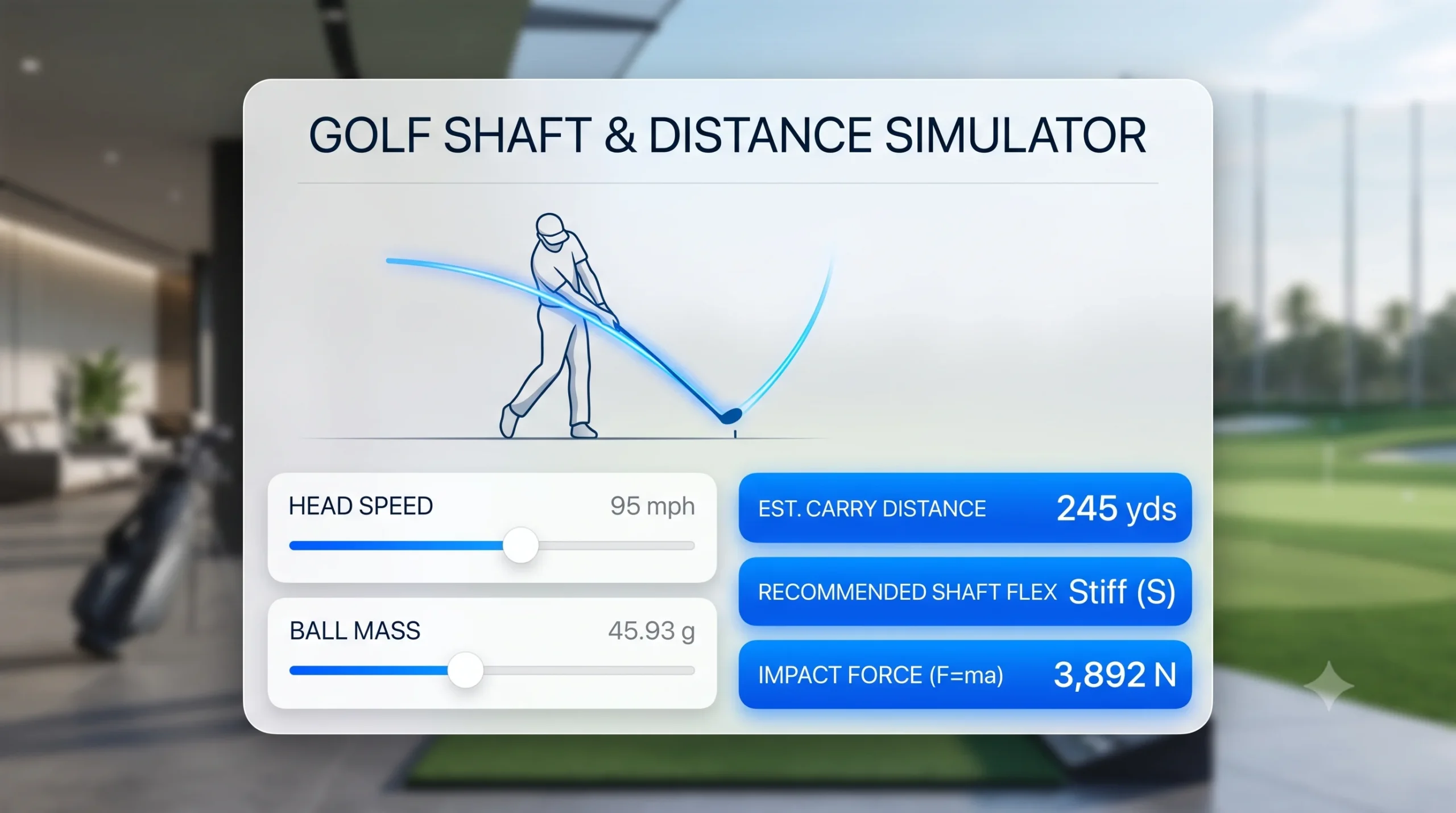 A clean, modern UI card titled 'GOLF SHAFT & DISTANCE SIMULATOR' with sliders for Head Speed and Ball Mass, displaying live results for flex and carry distance.